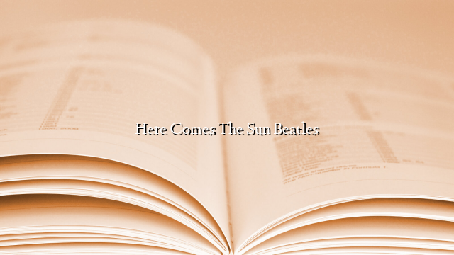 Here Comes The Sun Beatles